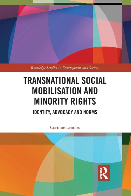 Transnational Social Mobilisation and Minority Rights: Identity, Advocacy and Norms
