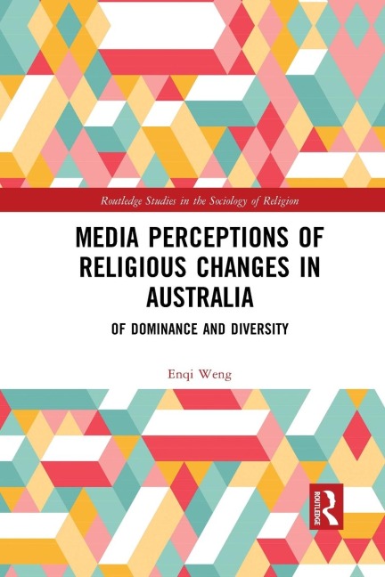 Media Perceptions of Religious Changes in Australia: Of Dominance and Diversity