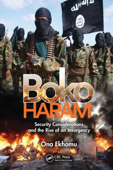 Boko Haram: Security Considerations and the Rise of an Insurgency