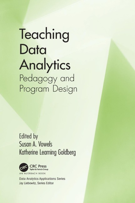 Teaching Data Analytics: Pedagogy and Program Design