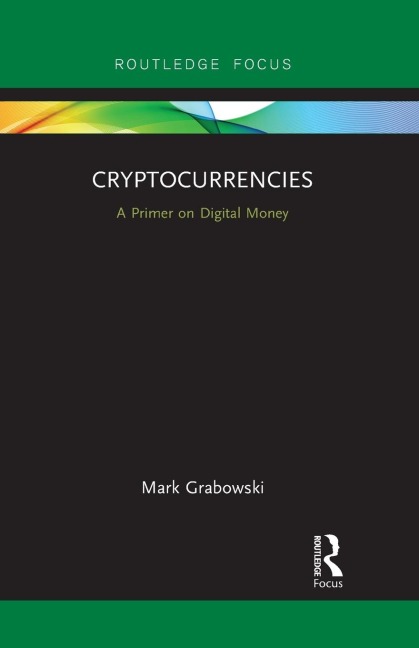 Cryptocurrencies: A Primer on Digital Money