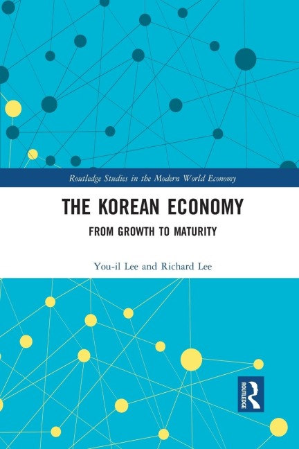 The Korean Economy: From Growth to Maturity