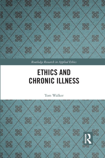 Ethics and Chronic Illness
