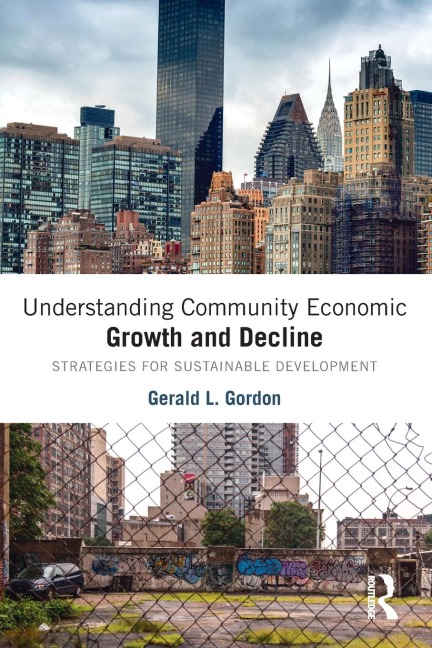 Understanding Community Economic Growth and Decline: Strategies for Sustainable Development