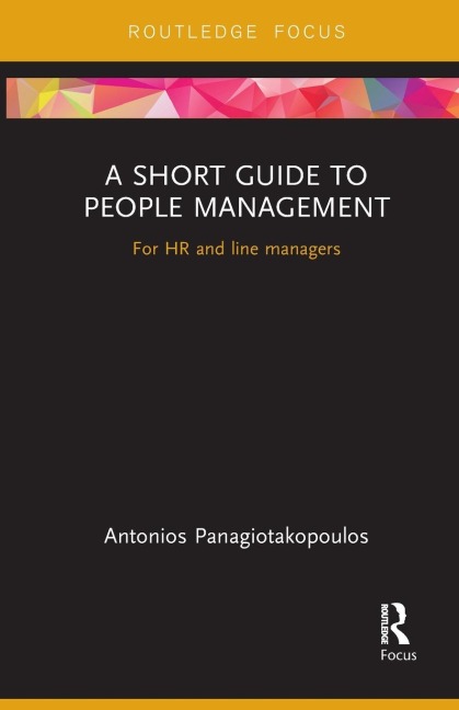 A Short Guide to People Management: For HR and line managers