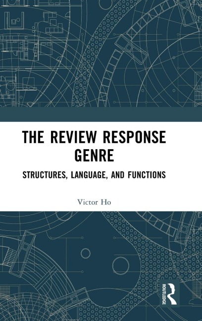 The Review Response Genre: Structures, Language, and Functions