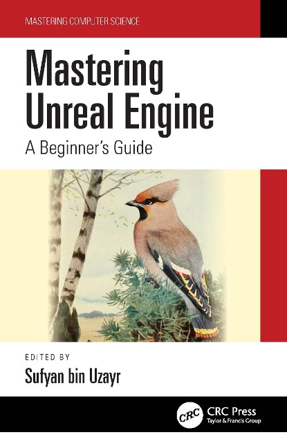 Mastering Unreal Engine: A Beginners Guide