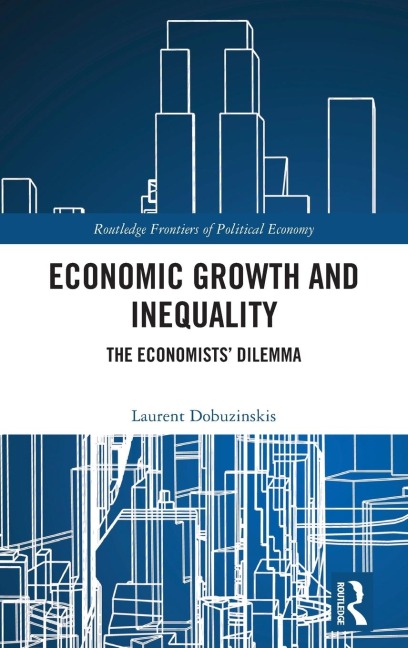 Economic Growth and Inequality: The Economists' Dilemma