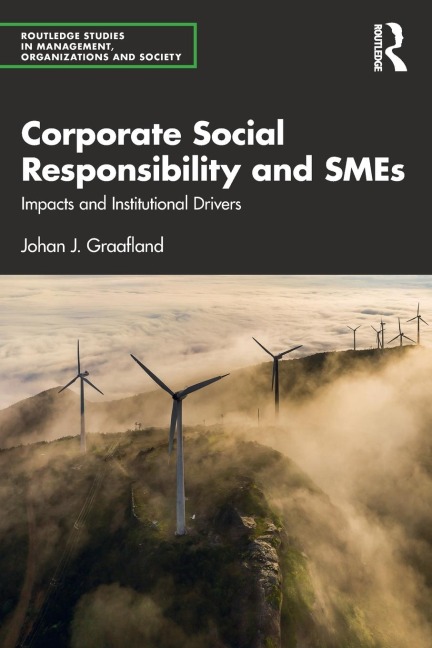 Corporate Social Responsibility and SMEs: Impacts and Institutional Drivers