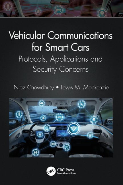 Vehicular Communications for Smart Cars: Protocols, Applications and Security Concerns