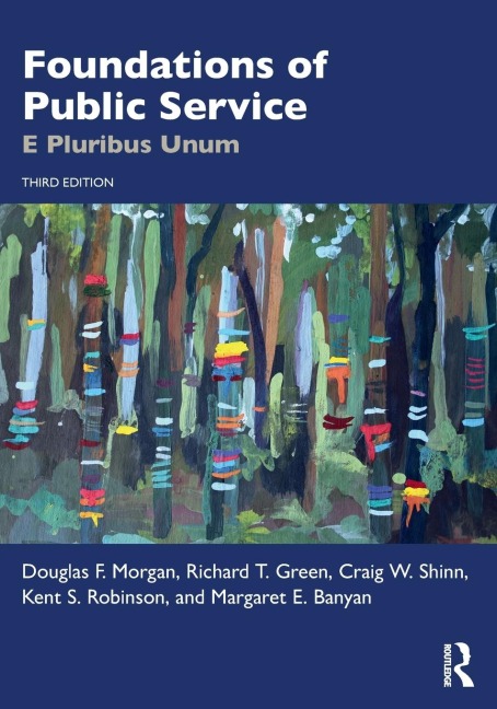 Foundations of Public Service: E Pluribus Unum