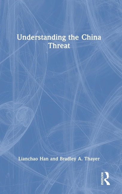 Understanding the China Threat