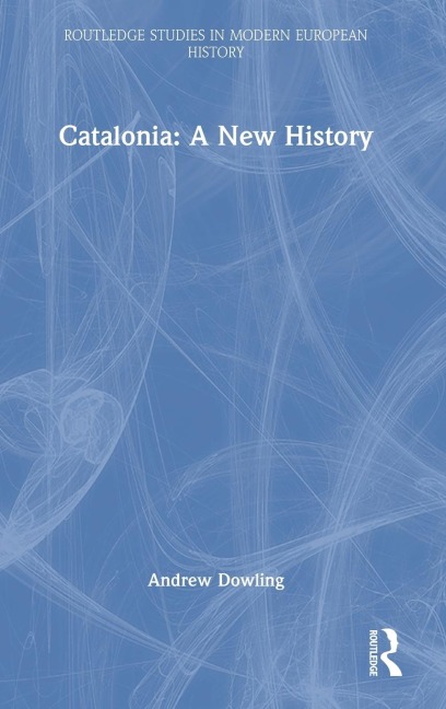 Catalonia: A New History