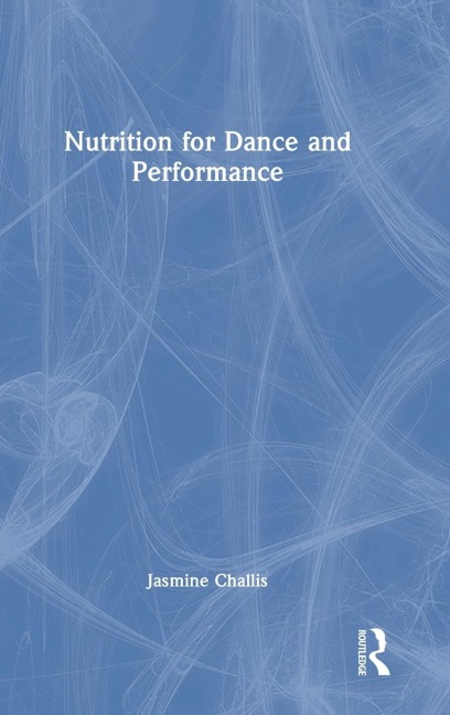 Nutrition for Dance and Performance