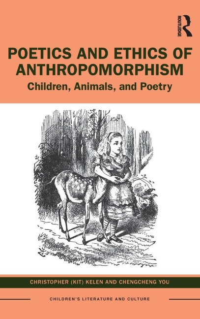 Poetics and Ethics of Anthropomorphism: Children, Animals, and Poetry
