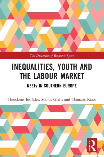 Inequalities, Youth and the Labour Market: NEETS in Southern Europe