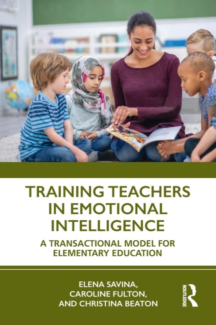 Training Teachers in Emotional Intelligence: A Transactional Model For Elementary Education
