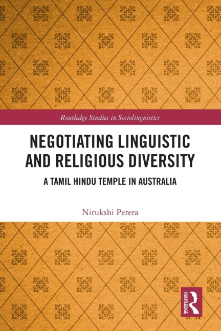 Negotiating Linguistic and Religious Diversity: A Tamil Hindu Temple in Australia
