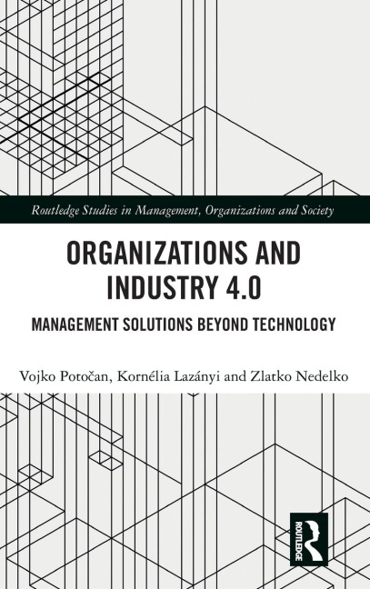Organizations and Industry 4.0: Management Solutions Beyond Technology