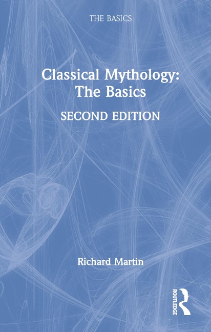 Classical Mythology: The Basics