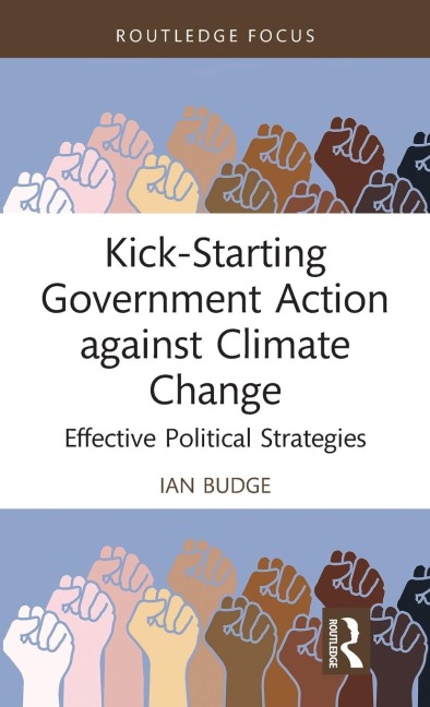 Kick-Starting Government Action against Climate Change: Effective Political Strategies