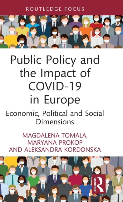 Public Policy and the Impact of COVID-19 in Europe: Economic, Political and Social Dimensions