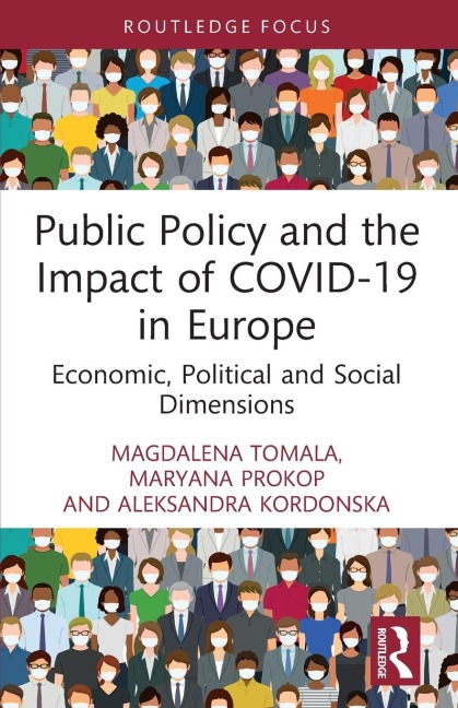Public Policy and the Impact of COVID-19 in Europe: Economic, Political and Social Dimensions