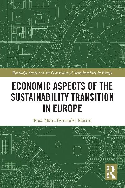 Economic Aspects of the Sustainability Transition in Europe