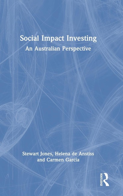 Social Impact Investing: An Australian Perspective