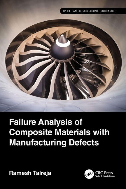 Failure Analysis of Composite Materials with Manufacturing Defects