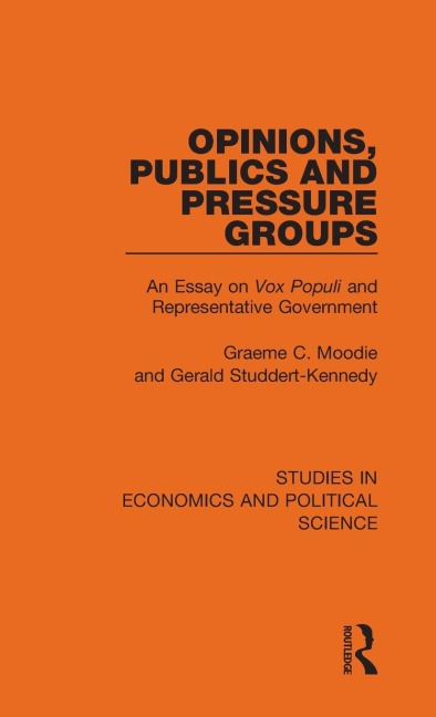 Opinions, Publics and Pressure Groups: An Essay on 'Vox Populi' and Representative Government