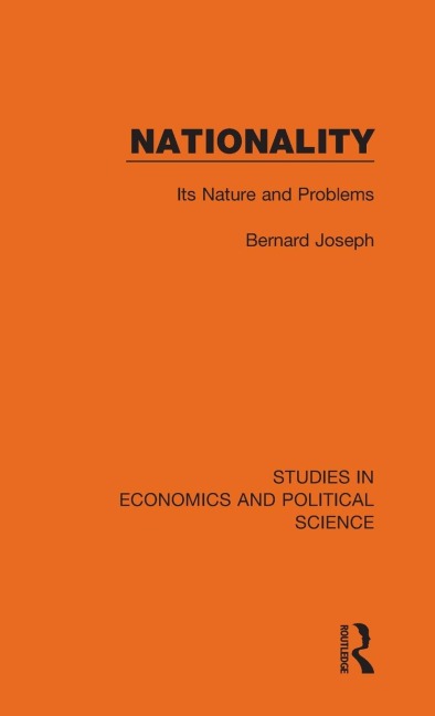 Nationality: Its Nature and Problems