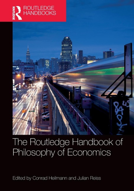 The Routledge Handbook of the Philosophy of Economics