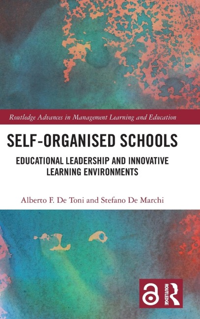 Self-Organised Schools: Educational Leadership and Innovative Learning Environments