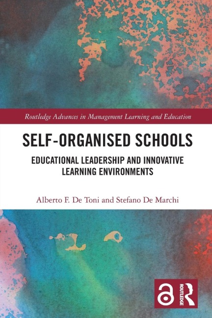 Self-Organised Schools: Educational Leadership and Innovative Learning Environments