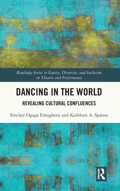Dancing in the World: Revealing Cultural Confluences