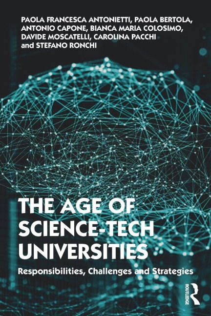 The Age of Science-Tech Universities: Responsibilities, Challenges and Strategies