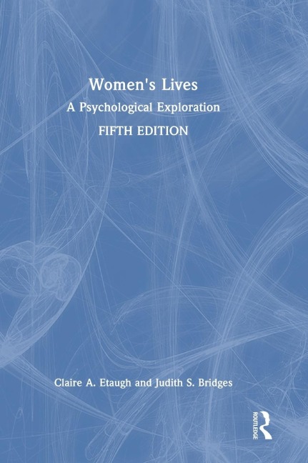 Women's Lives: A Psychological Exploration