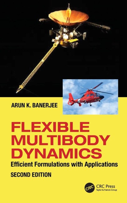 Flexible Multibody Dynamics: Efficient Formulations with Applications