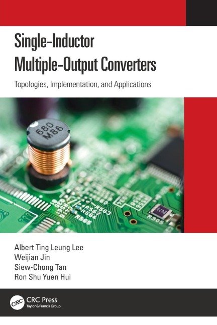 Single-Inductor Multiple-Output Converters: Topologies, Implementation, and Applications