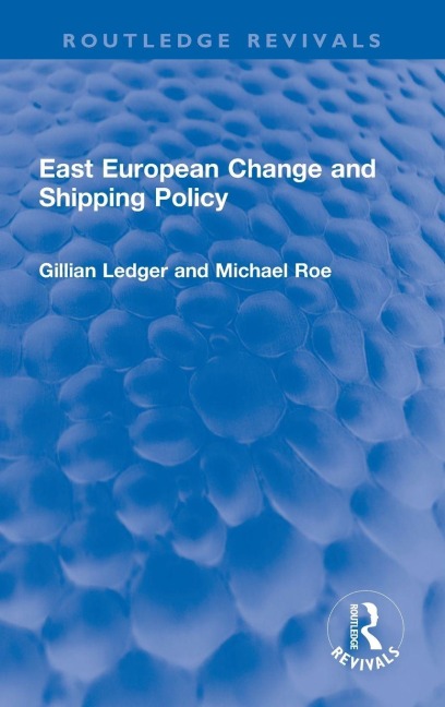 East European Change and Shipping Policy