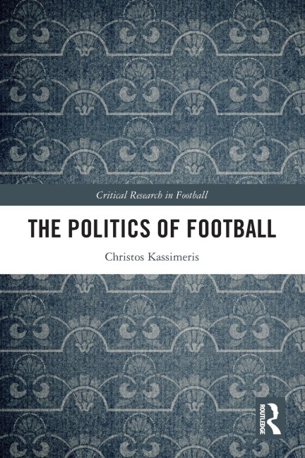 The Politics of Football