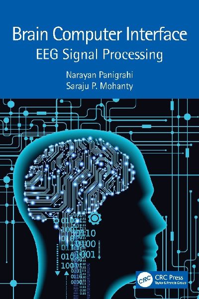 Brain Computer Interface: EEG Signal Processing
