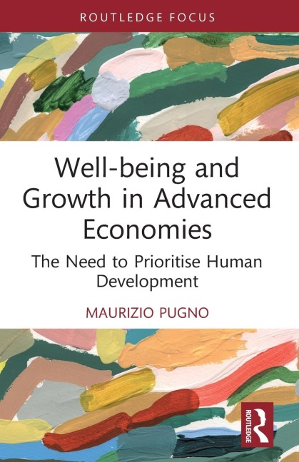 Well-being and Growth in Advanced Economies: The Need to Prioritise Human Development