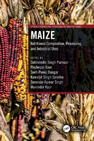 Maize: Nutritional Composition, Processing, and Industrial Uses