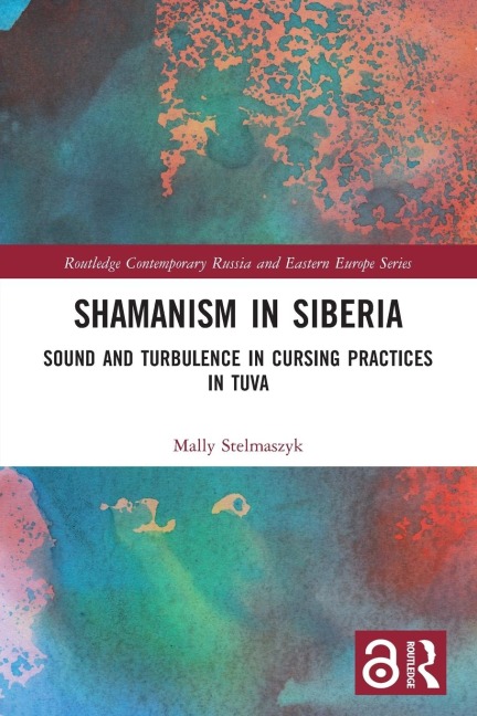 Shamanism in Siberia: Sound and Turbulence in Cursing Practices in Tuva