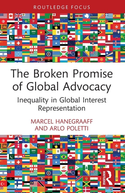 The Broken Promise of Global Advocacy: Inequality in Global Interest Representation