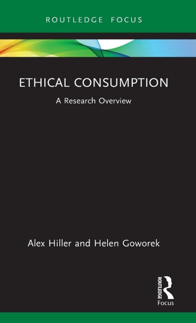 Ethical Consumption: A Research Overview