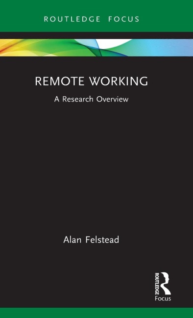 Remote Working: A Research Overview