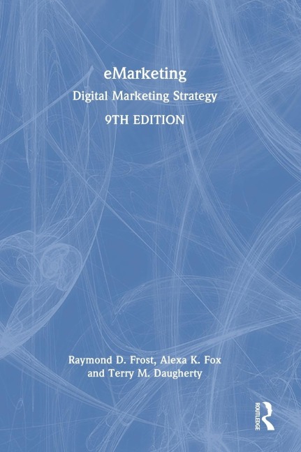 eMarketing: Digital Marketing Strategy